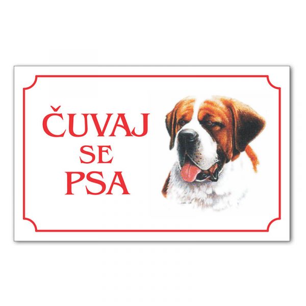 Tabla Čuvaj se psa - BERNANDINAC